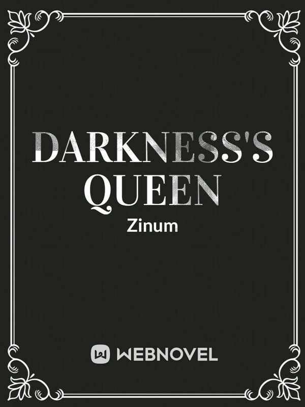 Darkness’s Queen