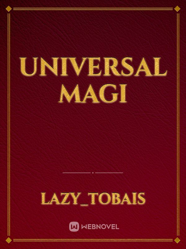 Universal Magi